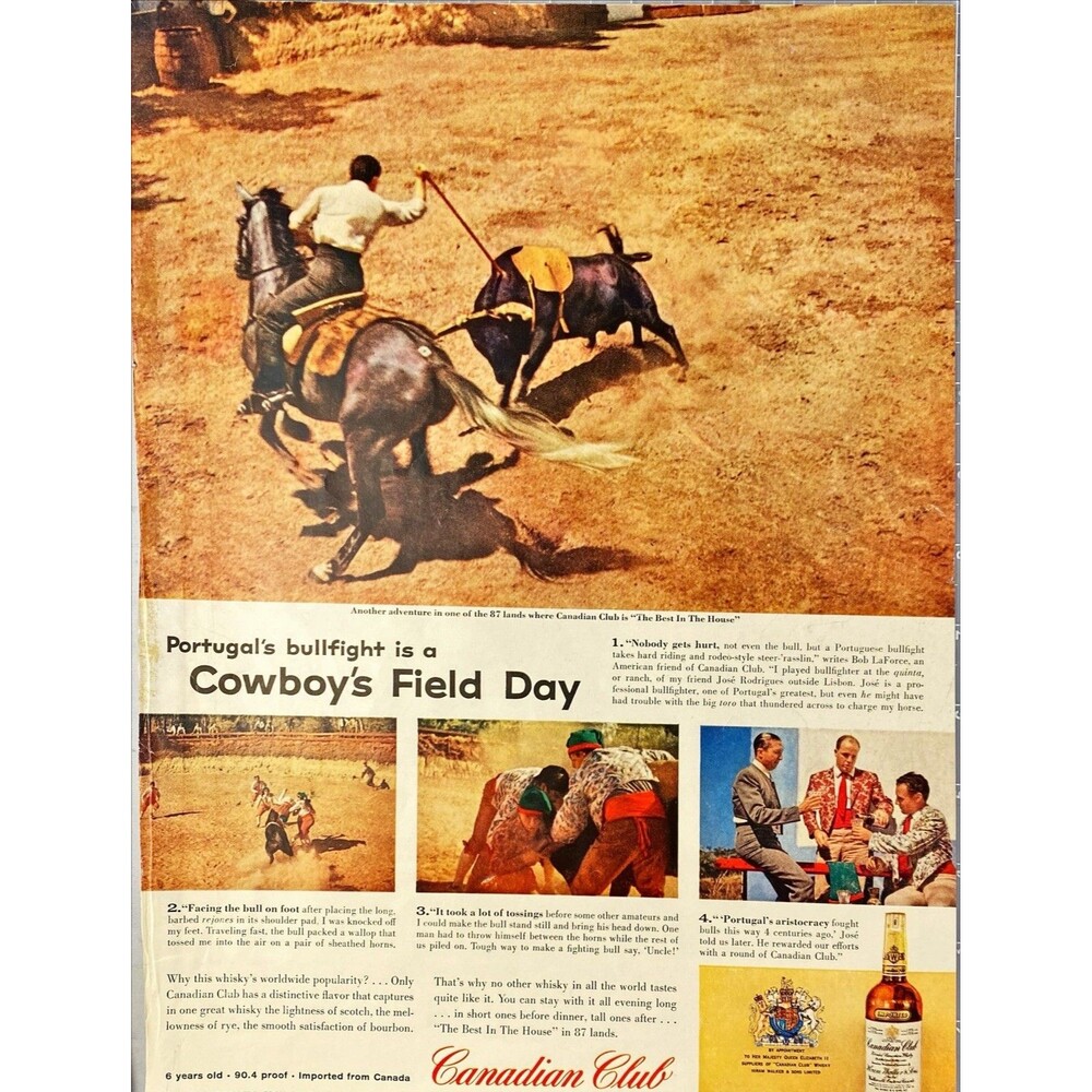 Canadian Club Whiskey "Cowboy's Field Day" Bull Fighting Portugal Print Ad 1957